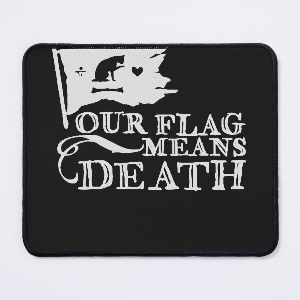 Item preview, Our flag means death flag designed and sold by bryama5827.