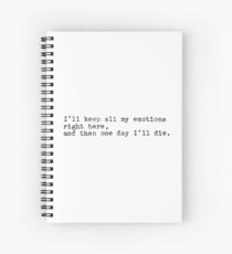 John Mulaney Emotions Quote Spiral Notebook