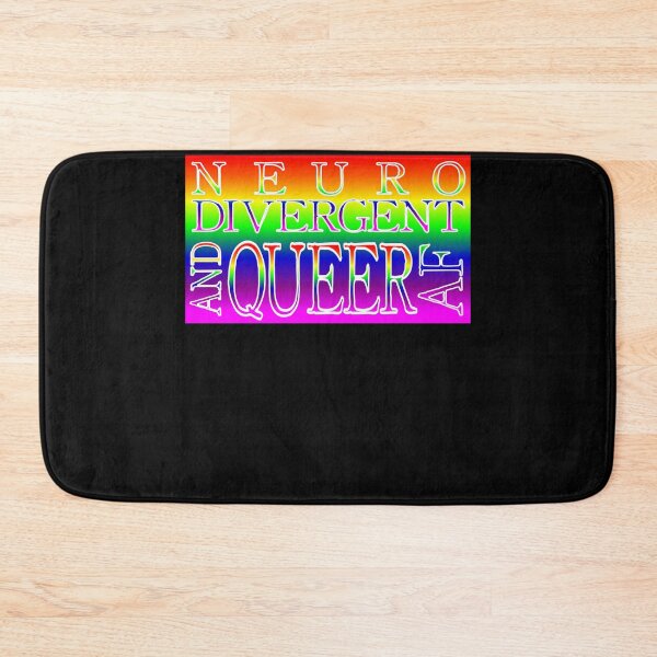 Item preview, Neuro Divergent and QUEER AF  designed and sold by LYNDSEYFIBUS.