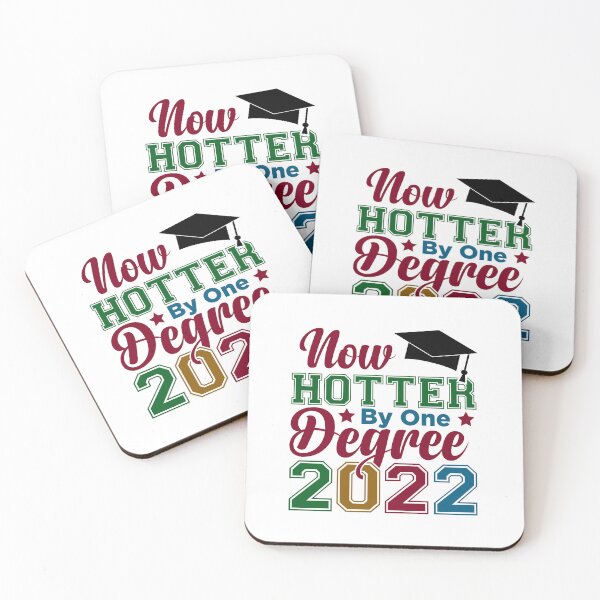 Item preview, Now hotter by one Degree | 2022 graduation designed and sold by teez4dayz.