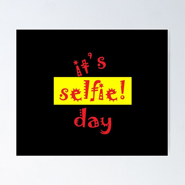 Item preview, Día de la selfie designed and sold by TacticHserud.
