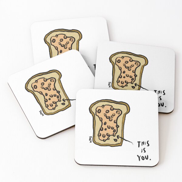 Item preview, This is you. You're the beans to my toast designed and sold by WhenPigsSwim.