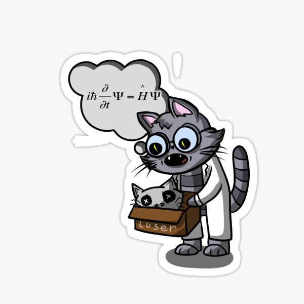 Artikel-Vorschau von Schrödingers Katze, designt und verkauft von myuglybackpack.