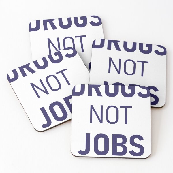 Artikelvorschau, Drogen keine Jobs entworfen und verkauft von ElizabethStep.