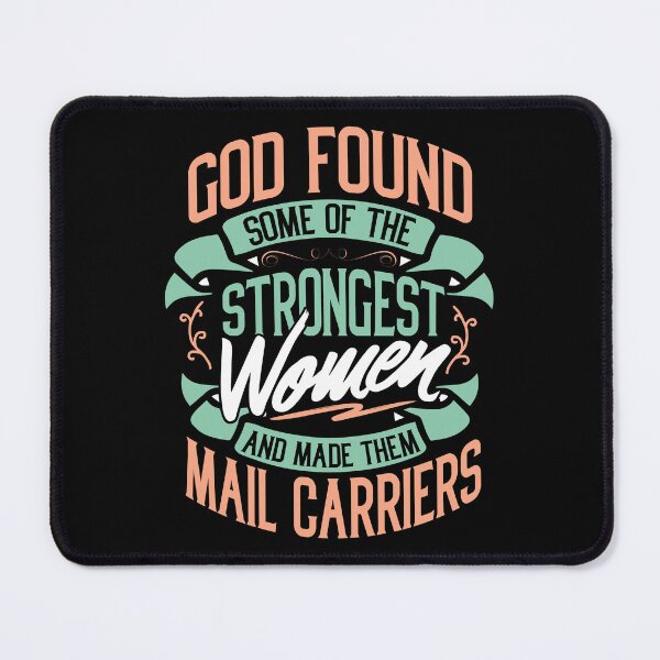 Artikelvorschau, Strong Woman Mail Carriers Profession Gift Idea entworfen und verkauft von haselshirt.