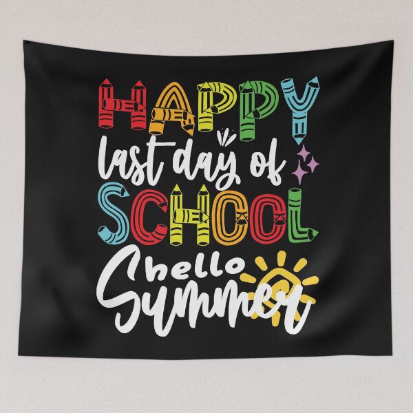 Item preview, happy last day of school hello summer students and teachers designed and sold by samah82.