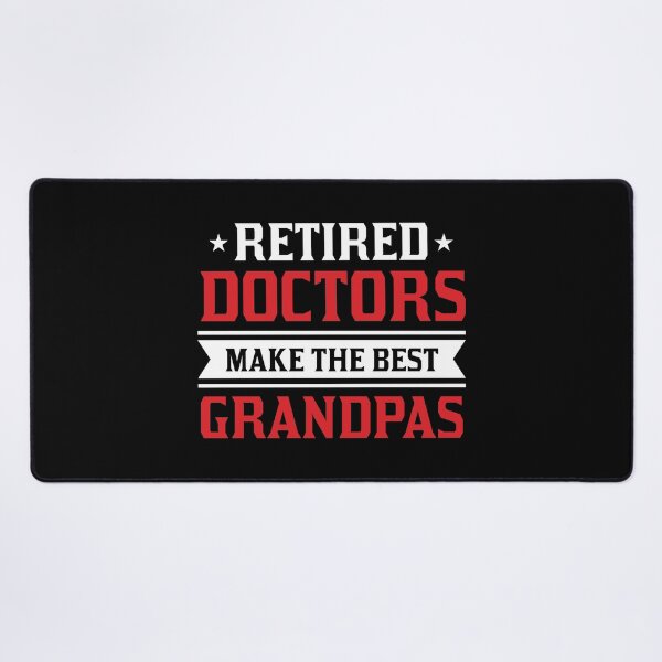 Item preview, Retired Doctors Make Best Grandpas Retirement Gift designed and sold by haselshirt.