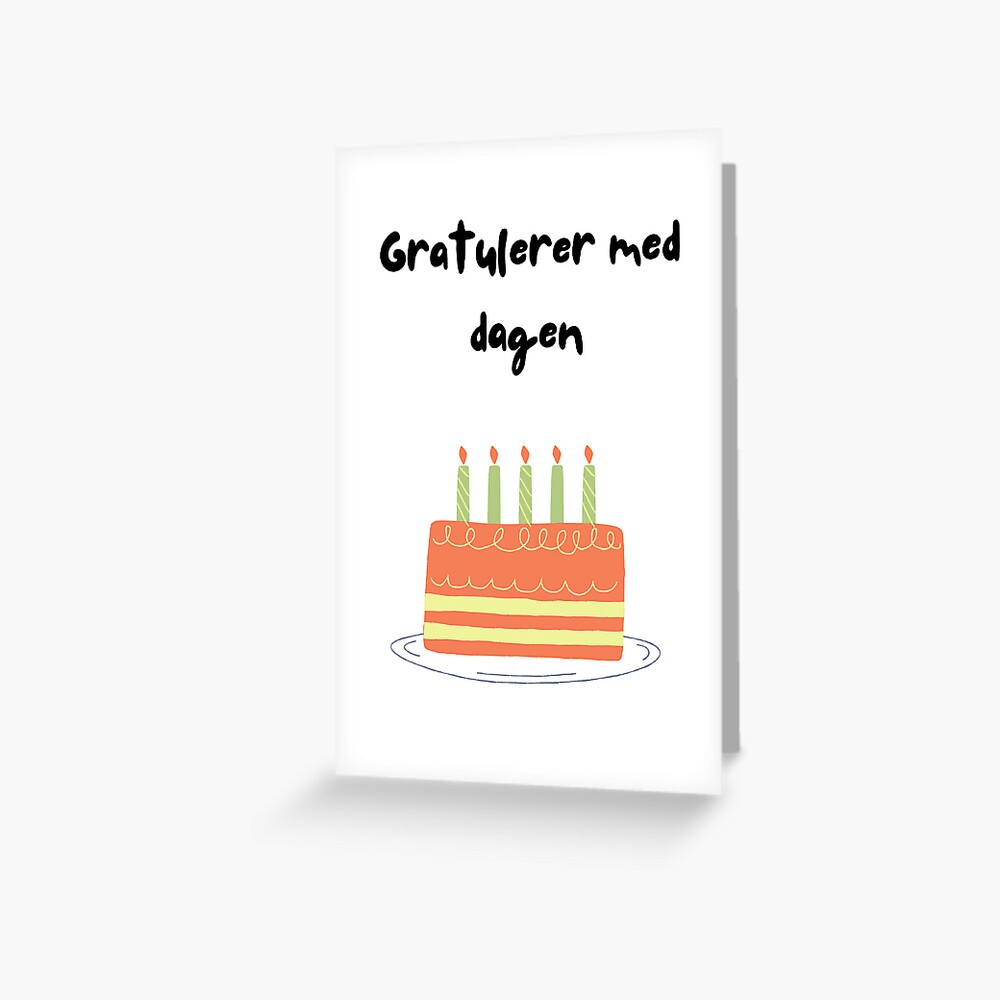"Birthday card in Norwegian with text in Norwegian (Gratulerer med dagen Bursdagskort