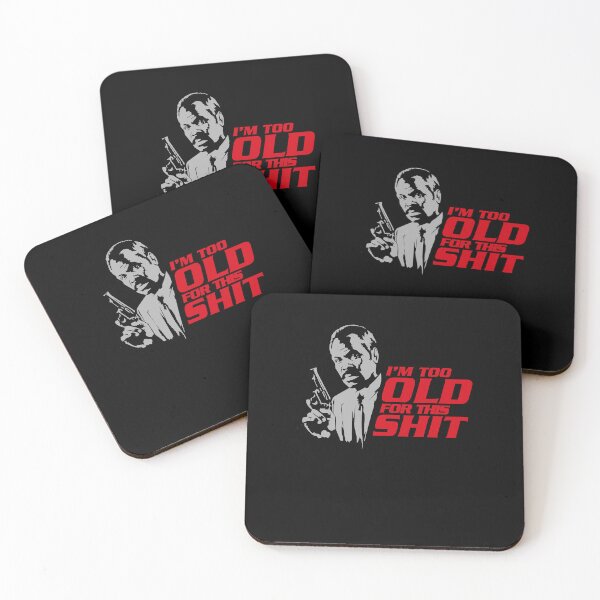 Item preview, Action Movie American Police Motivational Im Too Old For This Shit Gifts For Movie Fans designed and sold by CostaAlmeida.
