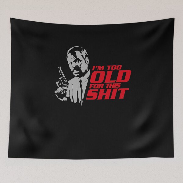 Item preview, Action Movie American Police Motivational Im Too Old For This Shit Gifts For Movie Fans designed and sold by CostaAlmeida.