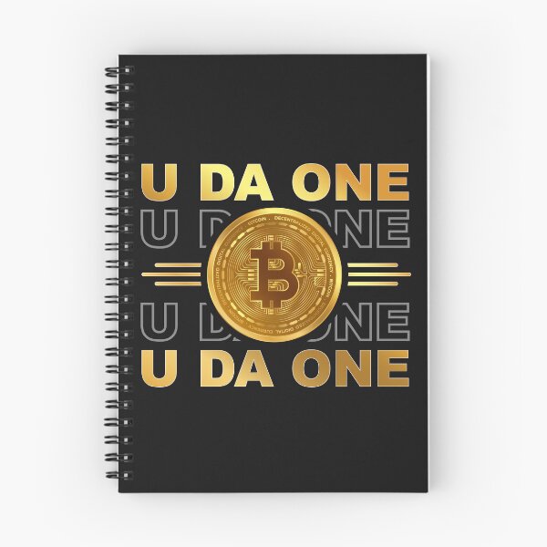 Item preview, U Da One Bitcoin currency designed and sold by wewmeprints.