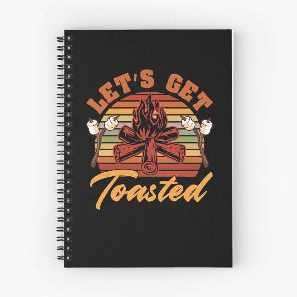 Item preview, Let's Get Toasted Camping Life For An Adventure Camp Camper designed and sold by Nessshirts.
