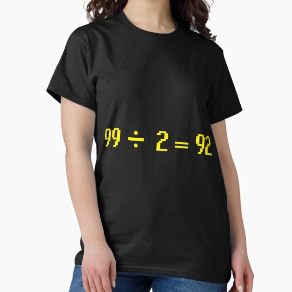 Item preview, 99 Divided by 2 equals 92 OSRS   designed and sold by ElevenVoid09.