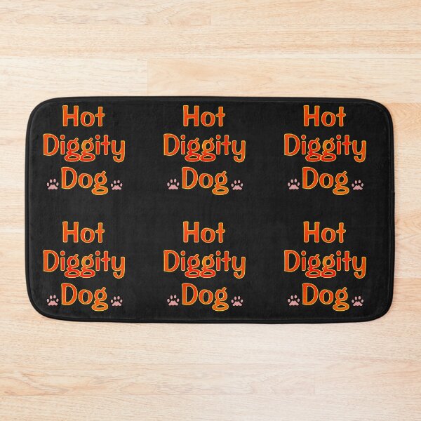 Item preview, Hot Diggity Dog designed and sold by kristalcurt.