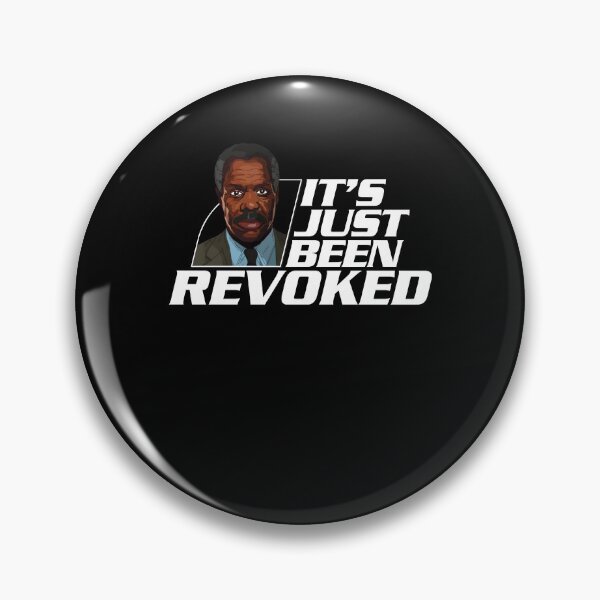 Item preview, Action Movie American Police Motivational Its Just Been Revoked Gift For Birthday designed and sold by CostaAlmeida.