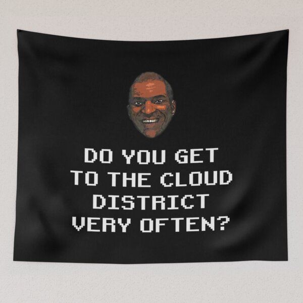 Item preview, Do you get to the Cloud District very often  Classic  designed and sold by ormsmalysbh.