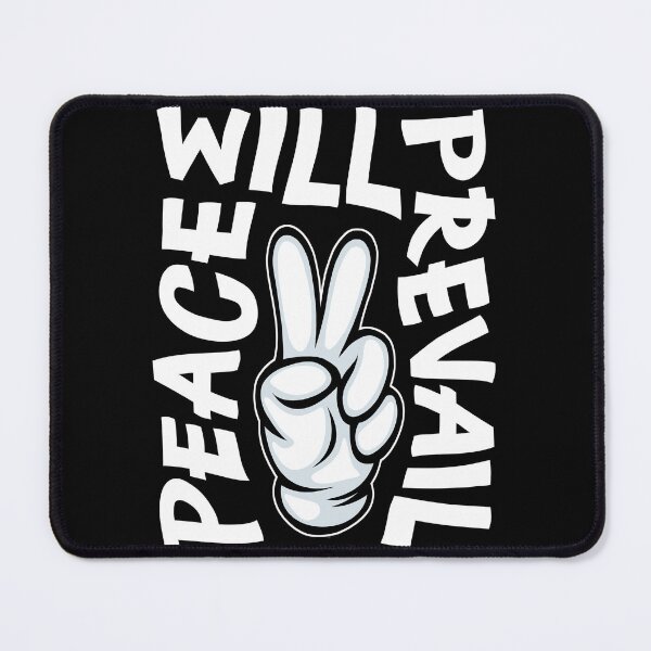 Item preview, Peace wIll Prevail. Hate has no place in the world. designed and sold by studiohfy.