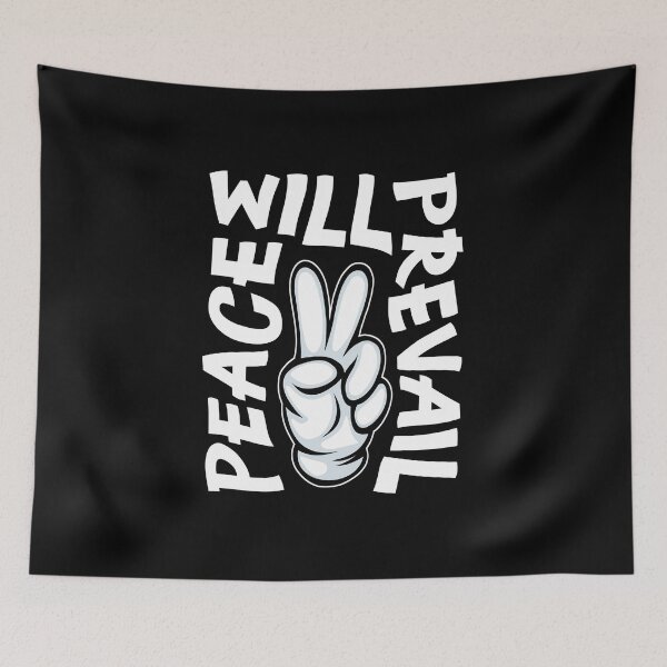 Item preview, Peace wIll Prevail. Hate has no place in the world. designed and sold by studiohfy.