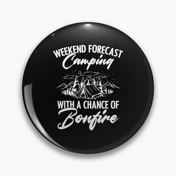 Item preview, Weekend Forecast Camping Funny Camper Life For An Adventurer designed and sold by Nessshirts.