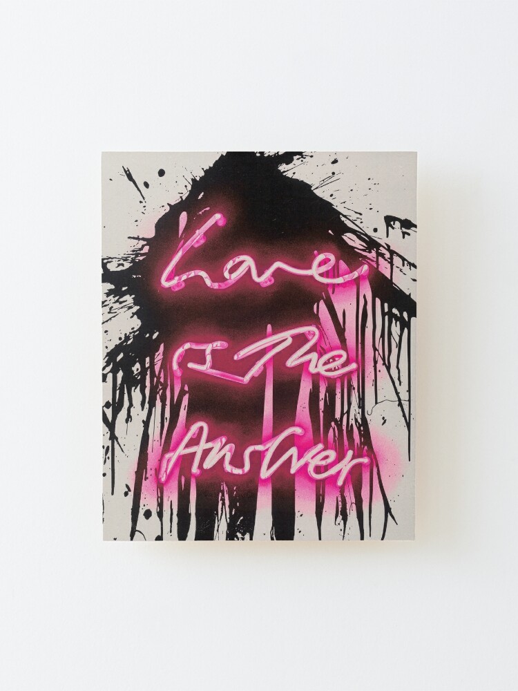 Love Is The Answer - Neon Spray Paint Art | Mounted Print