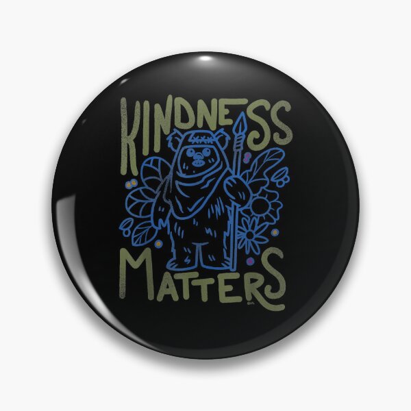 Item preview, Ewok Wicket W. Warrick Kindness Matters  designed and sold by ernesallis.