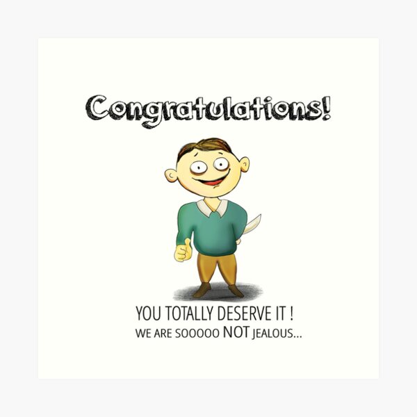 Bitter Congrats Art Print