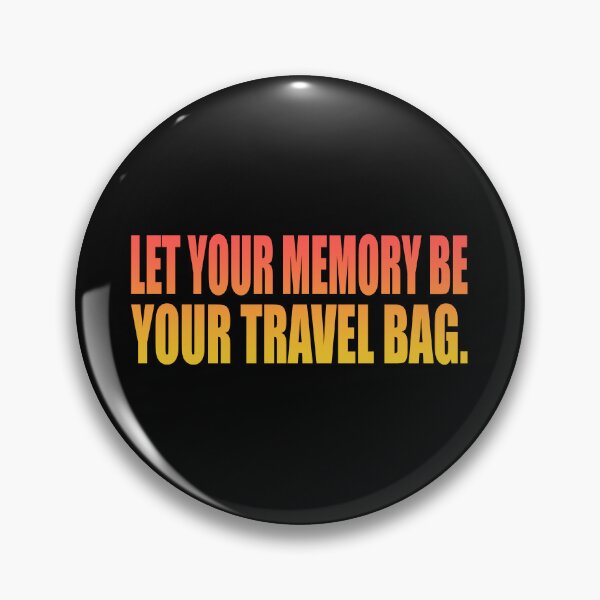 Item preview, Let your memory be your travel bag designed and sold by Colorfulandfun.