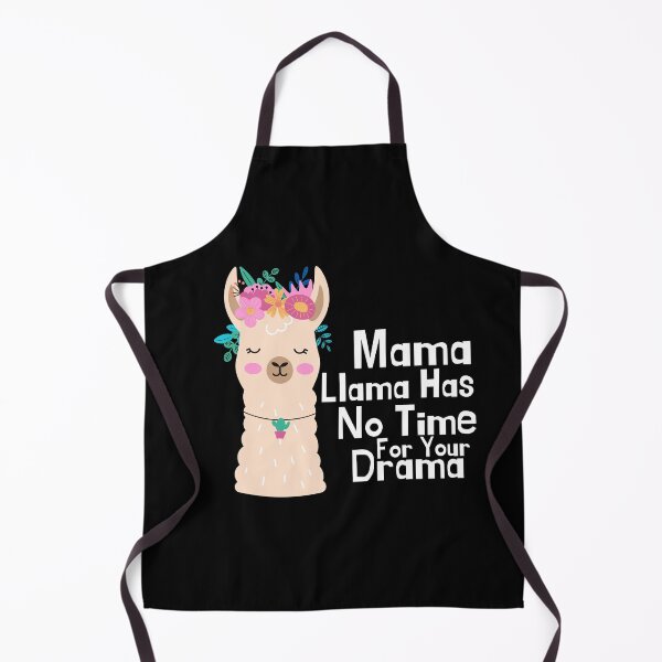 Item preview, Mama Llama Has No Time For Your Drama designed and sold by azy2shop.