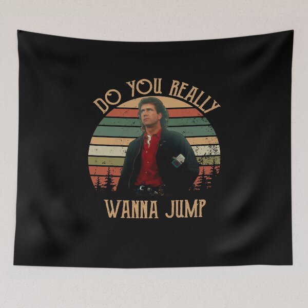 Item preview, Action Movie American Police Motivational Lethal Weapon Do You Really Wanna Jump Vintage Love You Fa designed and sold by CostaAlmeida.