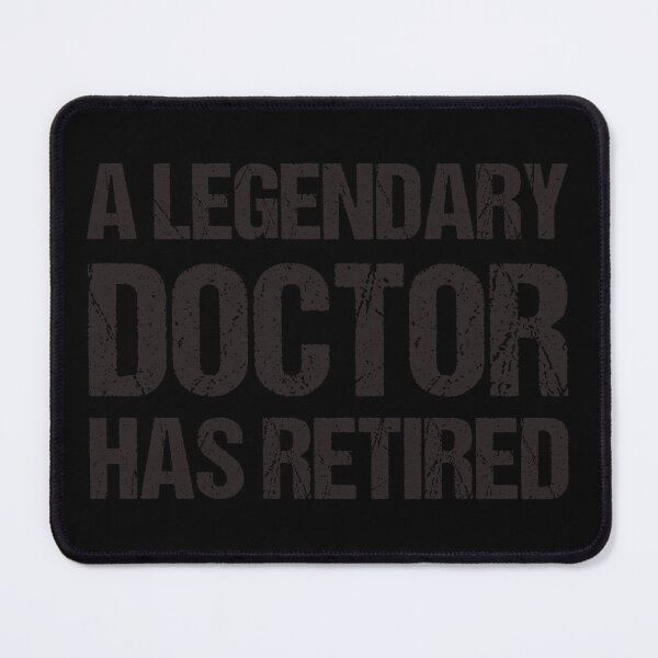 Item preview, Legendary Doctor Has Retired Retirement Gift Idea designed and sold by haselshirt.