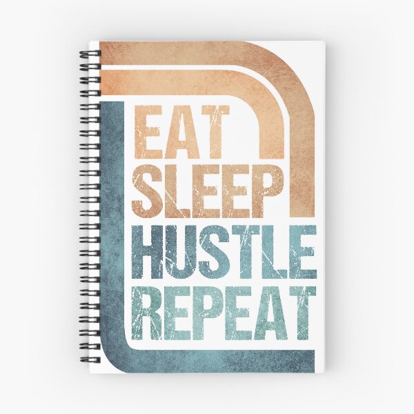Item preview, Eat Sleep Hustle Repeat - Eat Don't Sleep overthink Hustle Repeat designed and sold by MOONINSPIRATION.