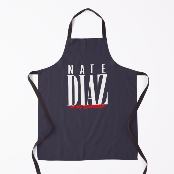 Item preview, Nate Diaz Im Not Surprised designed and sold by Kristineiu12.