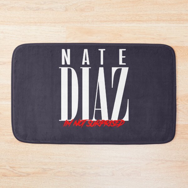 Item preview, Nate Diaz Im Not Surprised designed and sold by Kristineiu12.