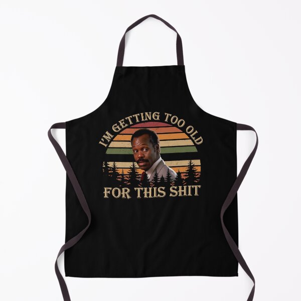 Item preview, Action Movie American Police Motivational Lethal Weapon Im Too Old For This Vintage Gifts Music Fans designed and sold by CostaAlmeida.
