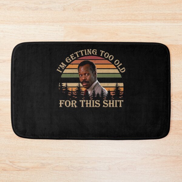Item preview, Action Movie American Police Motivational Lethal Weapon Im Too Old For This Vintage Gifts Music Fans designed and sold by CostaAlmeida.