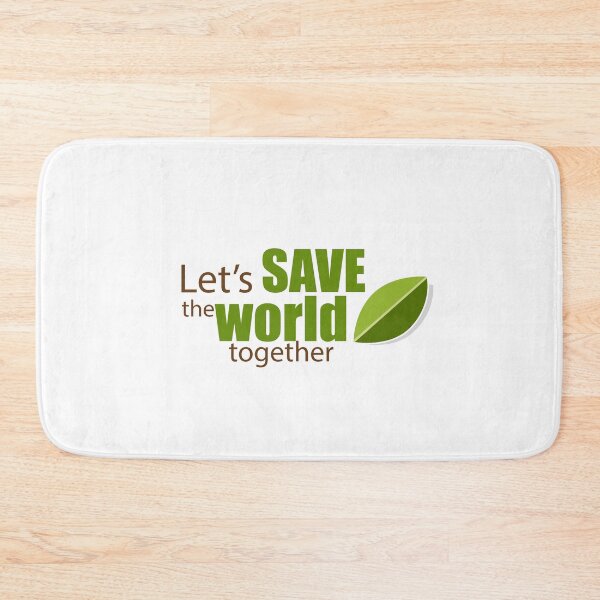 Item preview, Save the world - Let's save the world together designed and sold by ZafranOnline.