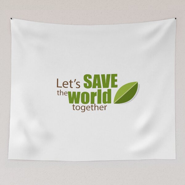 Item preview, Save the world - Let's save the world together designed and sold by ZafranOnline.