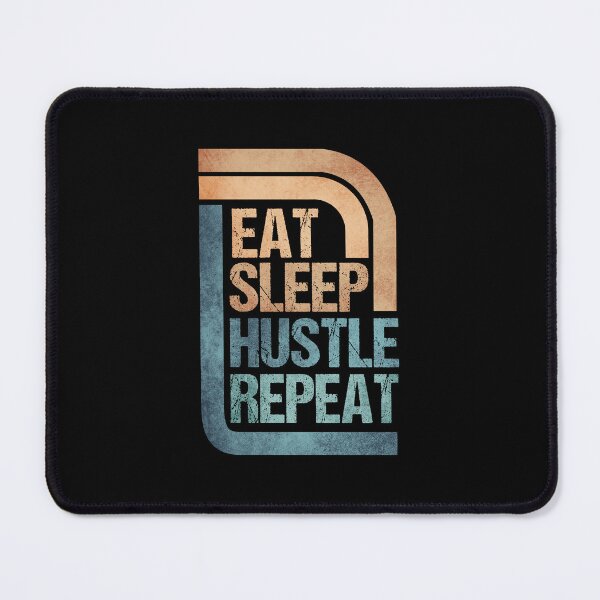 Item preview, Copy of Eat Sleep Hustle Repeat - Eat Don't Sleep overthink Hustle Repeat designed and sold by MOONINSPIRATION.