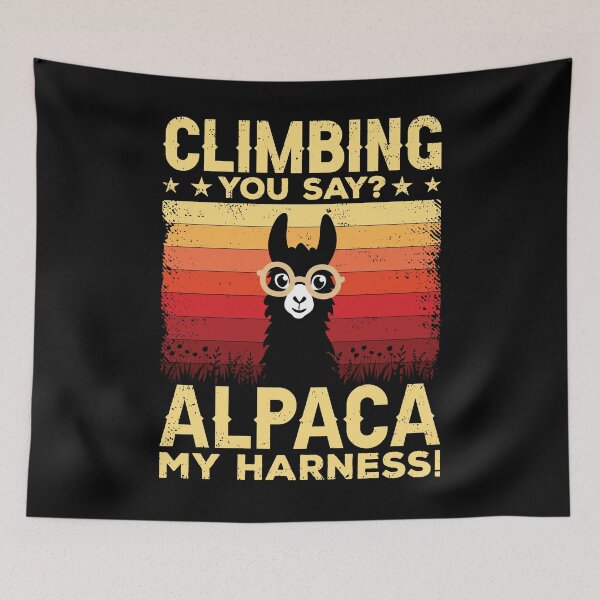 Item preview, Climbing You Say Alpaca My Harness Shirt, Alpacas Animal Climb Lover Shirt, Rock Boulder Shirt, Mountain Bouldering Shirt, Hiking Shirt designed and sold by aymob.