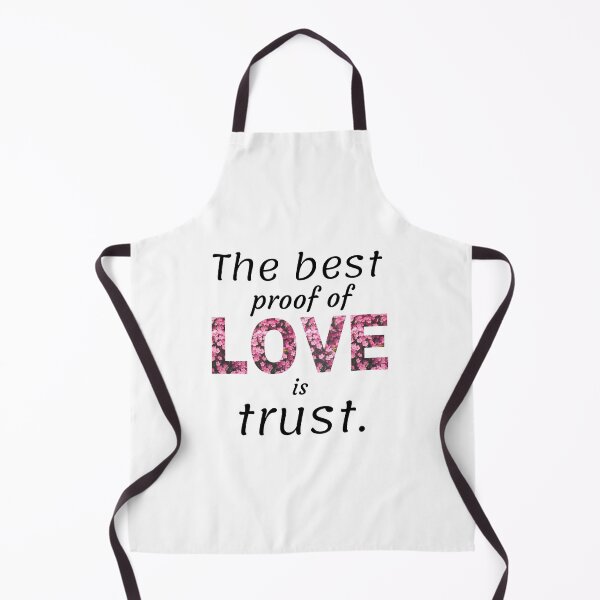 Item preview, The Best Proof Of Love Is Trust T-Shirt designed and sold by mena965.