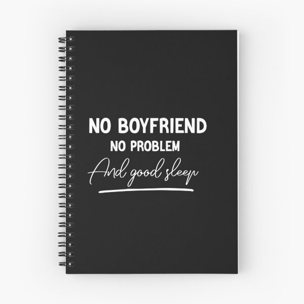 Item preview, no boyfriend no problem and good sleep designed and sold by Crystakim.