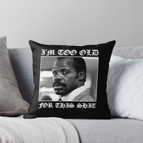 Item preview, Action Movie American Police Motivational Roger Murtaugh Is Too Old For This Gifts For Fan designed and sold by CostaAlmeida.