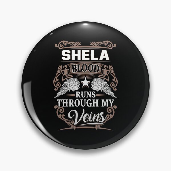 Item preview, Shela Name T Shirt - Shela Blood Runs Through My Veins  Gift Item Tee designed and sold by rolandchel.