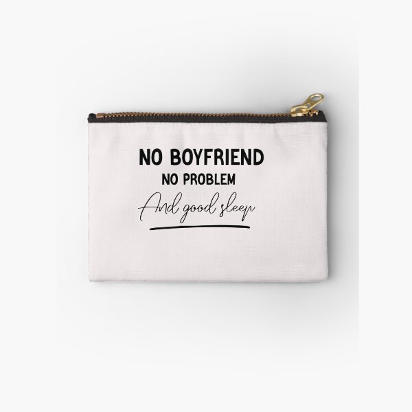Item preview, no boyfriend no problem and good sleep designed and sold by Crystakim.