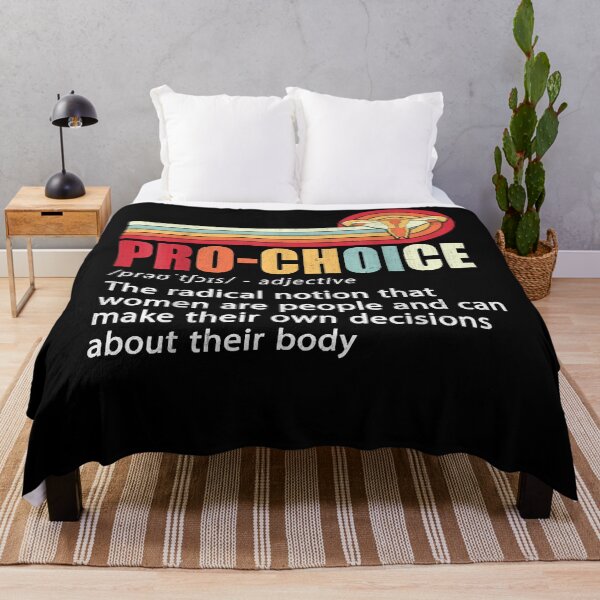 Item preview, Pro Choice Definition Feminist Women's Rights My Body Choice designed and sold by RANDOLPHROSE.