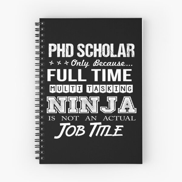 Item preview, Phd Scholar T Shirt - Multitasking Ninja Job Gift Item Tee designed and sold by watkinsmat.