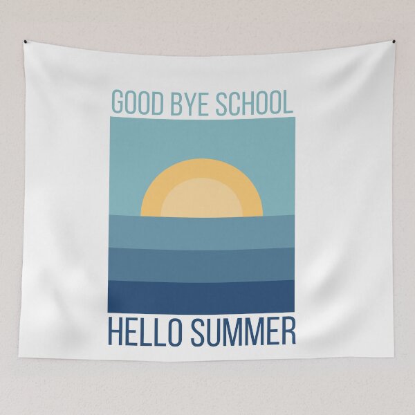 Item preview, Good bye school hello summer, cool design for School teacher and students designed and sold by Sun Rise.