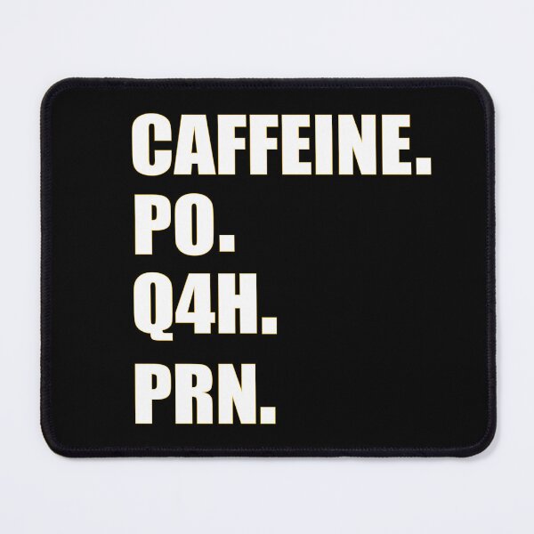 Artikelvorschau, Koffein PO Q4H PRN entworfen und verkauft von abdilahe60.