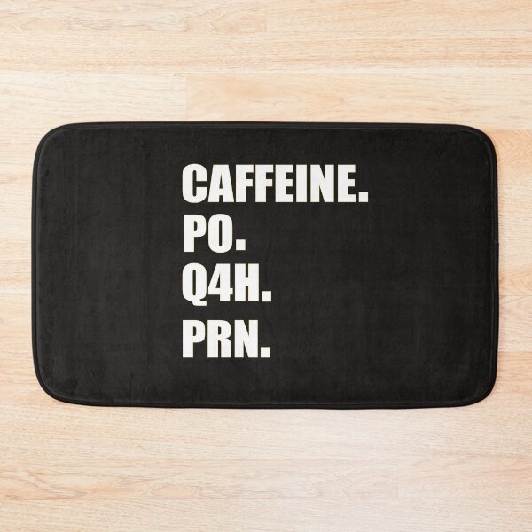 Item preview, Caffeine PO Q4H PRN designed and sold by abdilahe60.