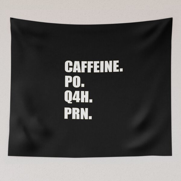 Item preview, Caffeine PO Q4H PRN designed and sold by abdilahe60.